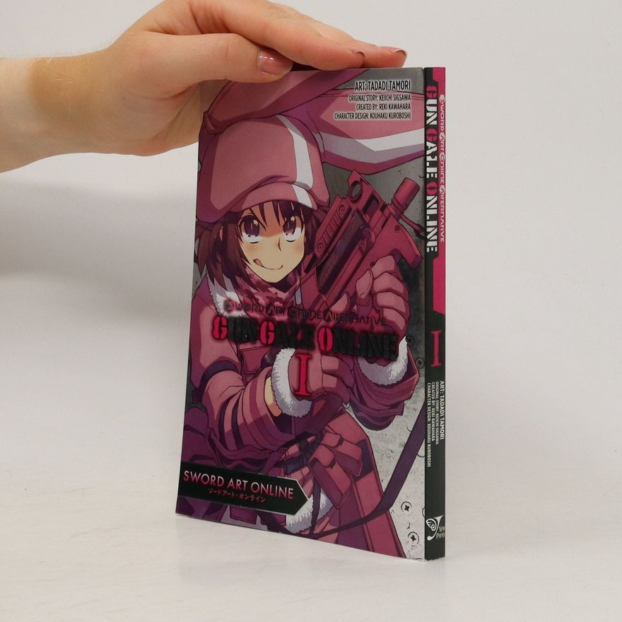 Autorenkollektiv Sword Art Online Alternative Gun Gale Online 1