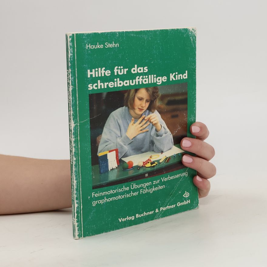 Hauke Stehn Hilfe für das schreibauffällige Kind
