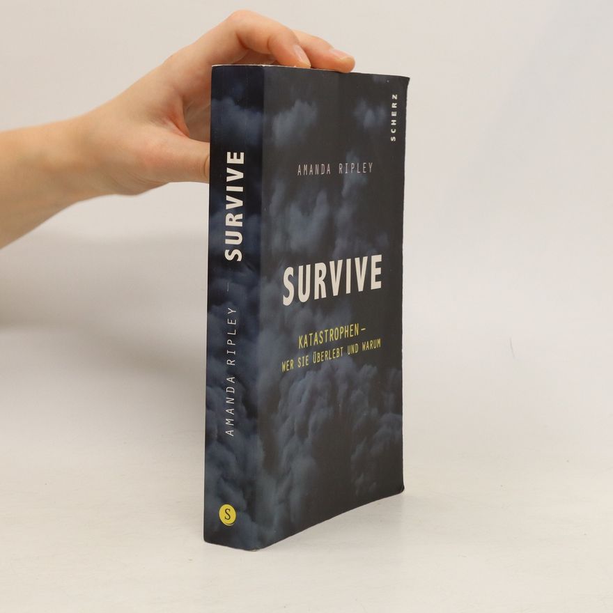 Amanda Ripley Survive