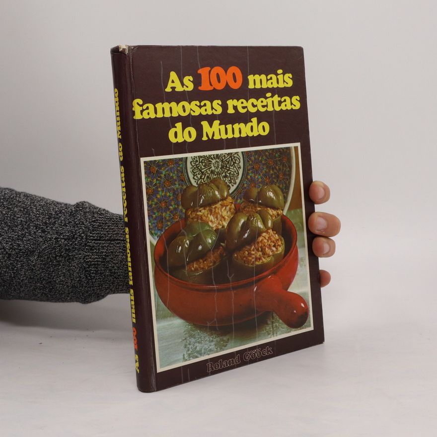 Autorenkollektiv As 100 mais famosas receitas do Mundo