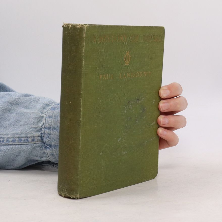 Paul Landormy A History of Music