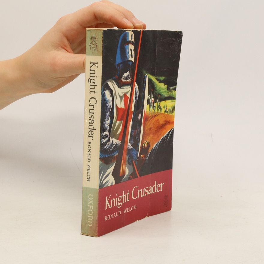 Ronald Welch Knight Crusader