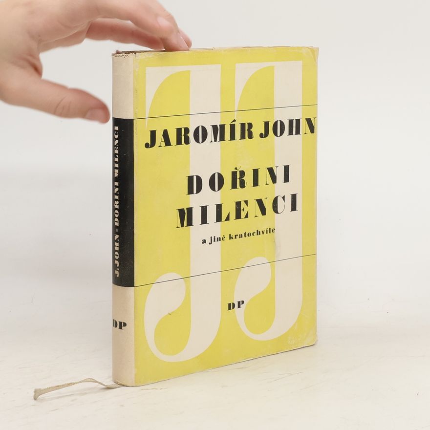 Jaromír John Dořini milenci a jiné kratochvíle