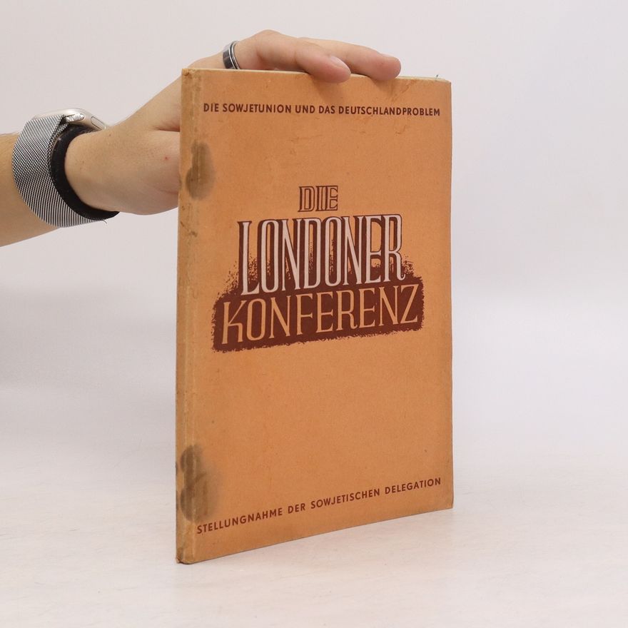 Various authors Die Londoner Konferenz