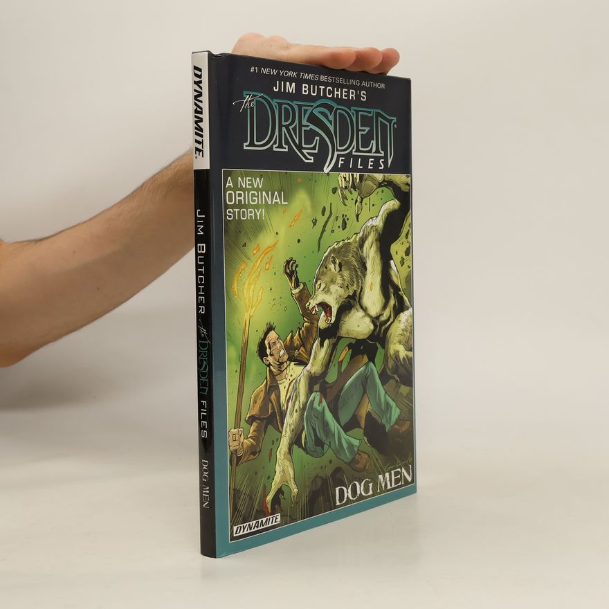 Jim Butcher Jim Butcher's The Dresden Files: Dog Men