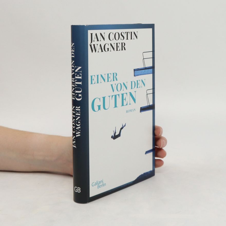 Jan Costin Wagner Einer von den Guten