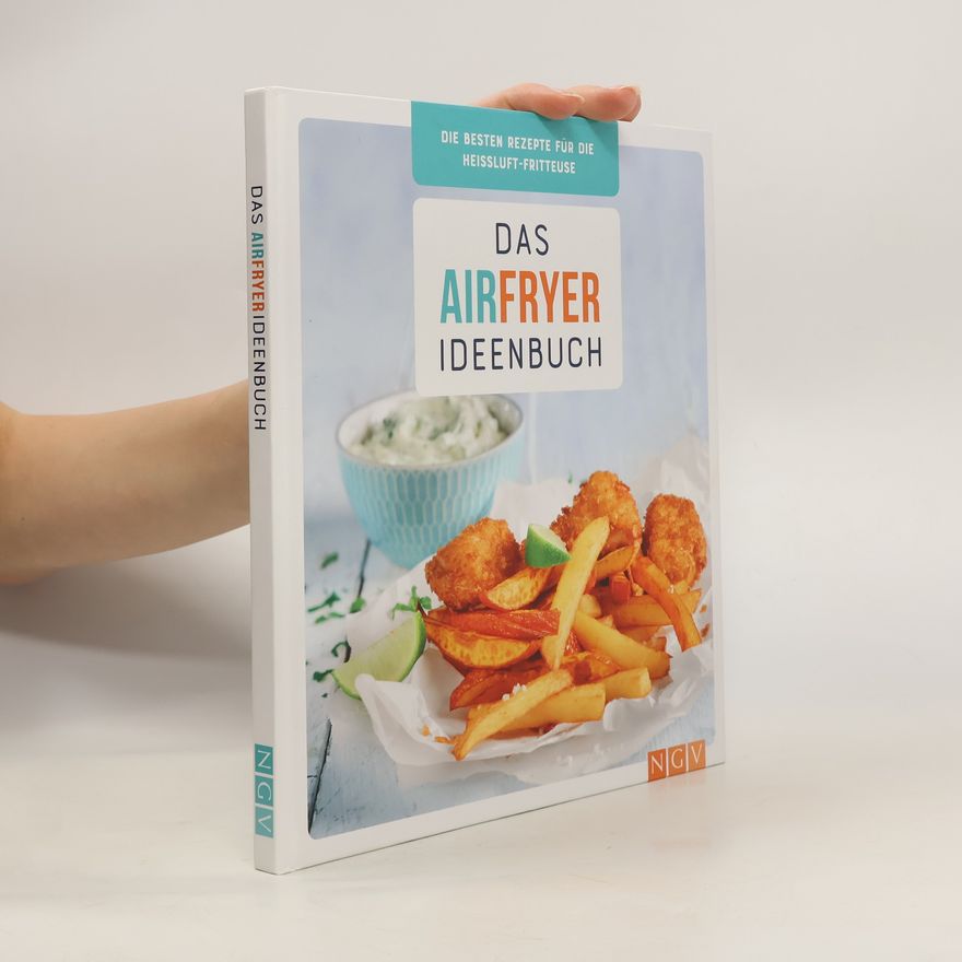 Autorenkollektiv Das Airfryer-Ideenbuch