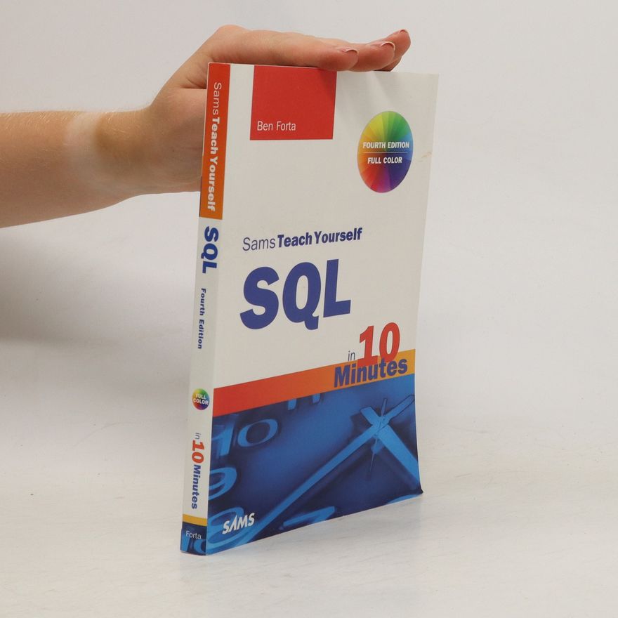 Ben Forta SQL in 10 Minutes, Sams Teach Yourself