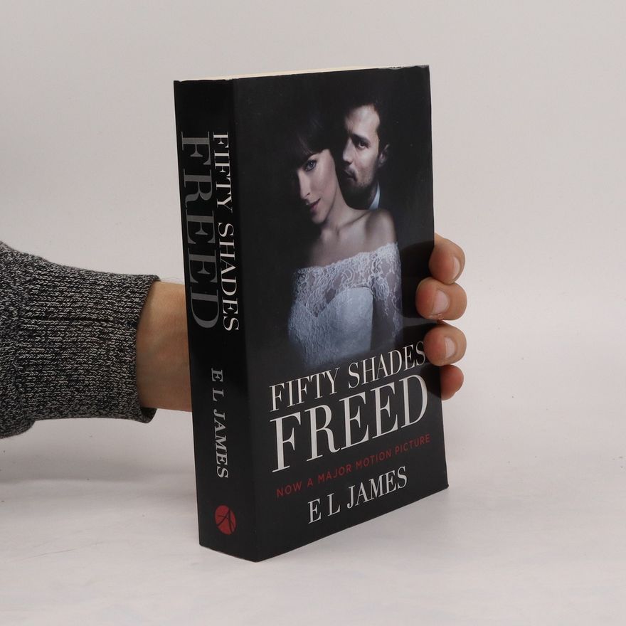 E. L. James Fifty Shades Freed, Film Tie-In
