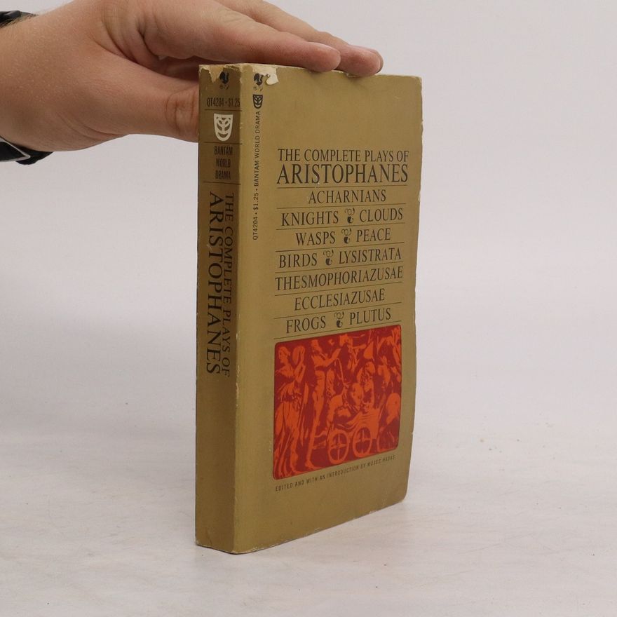 Aristofanés The complete plays of Aristophanes