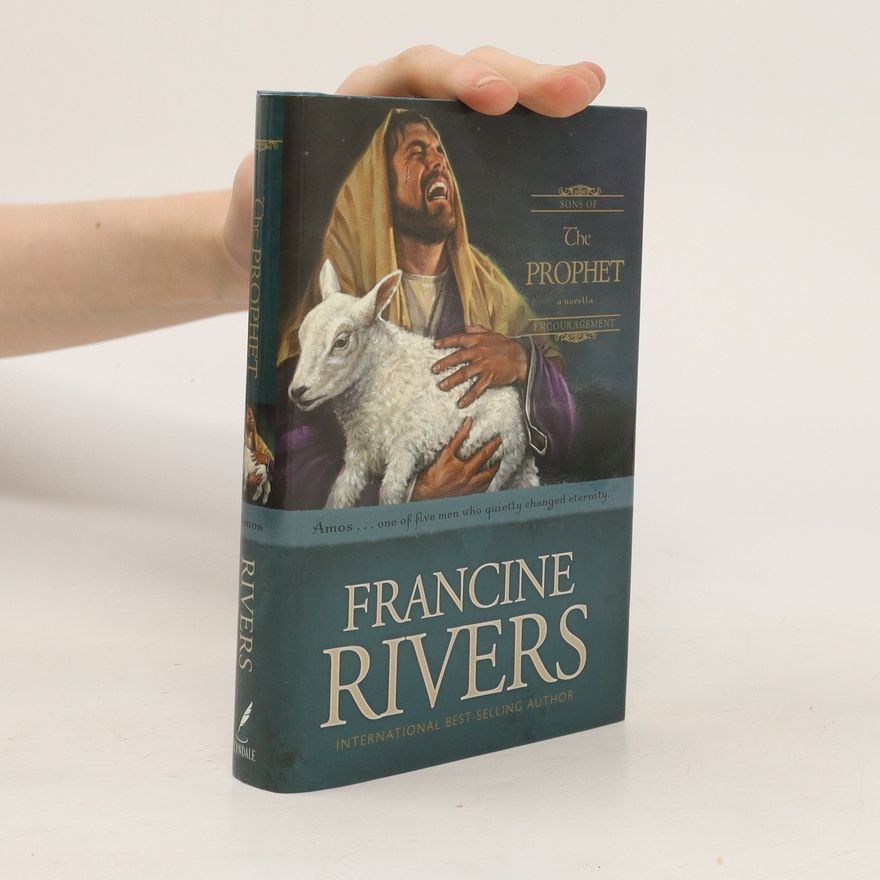 Francine Rivers The Prophet