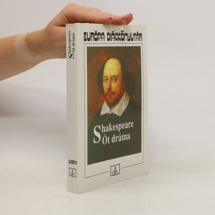 William Shakespeare Öt dráma 2