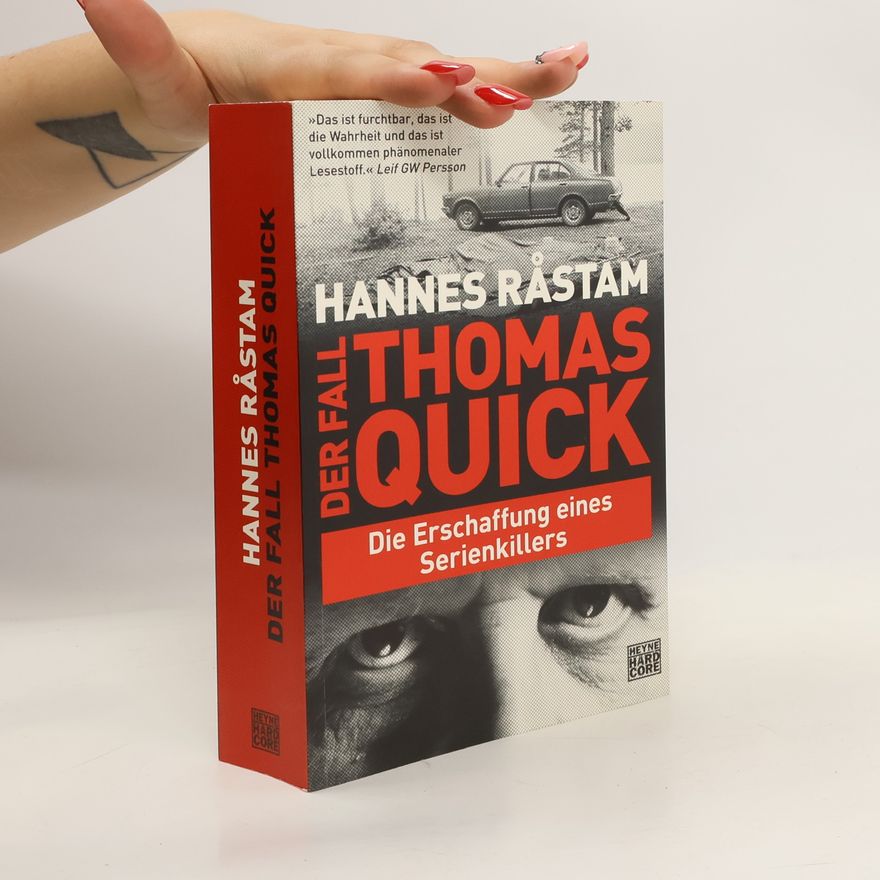 Hannes Rastam Der Fall Thomas Quick
