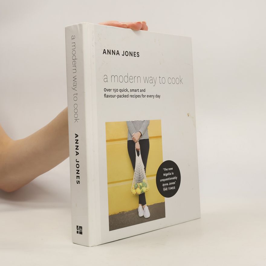 Anna Jones A Modern Way to Cook