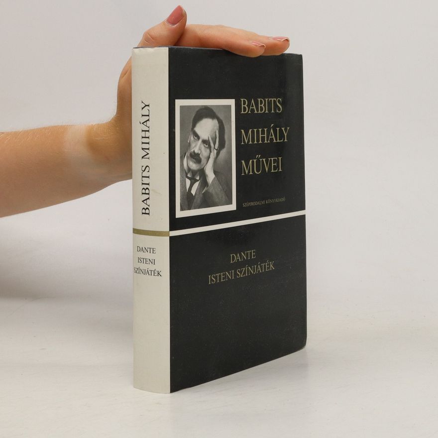 Mihály Babits Dante Isteni színjáték