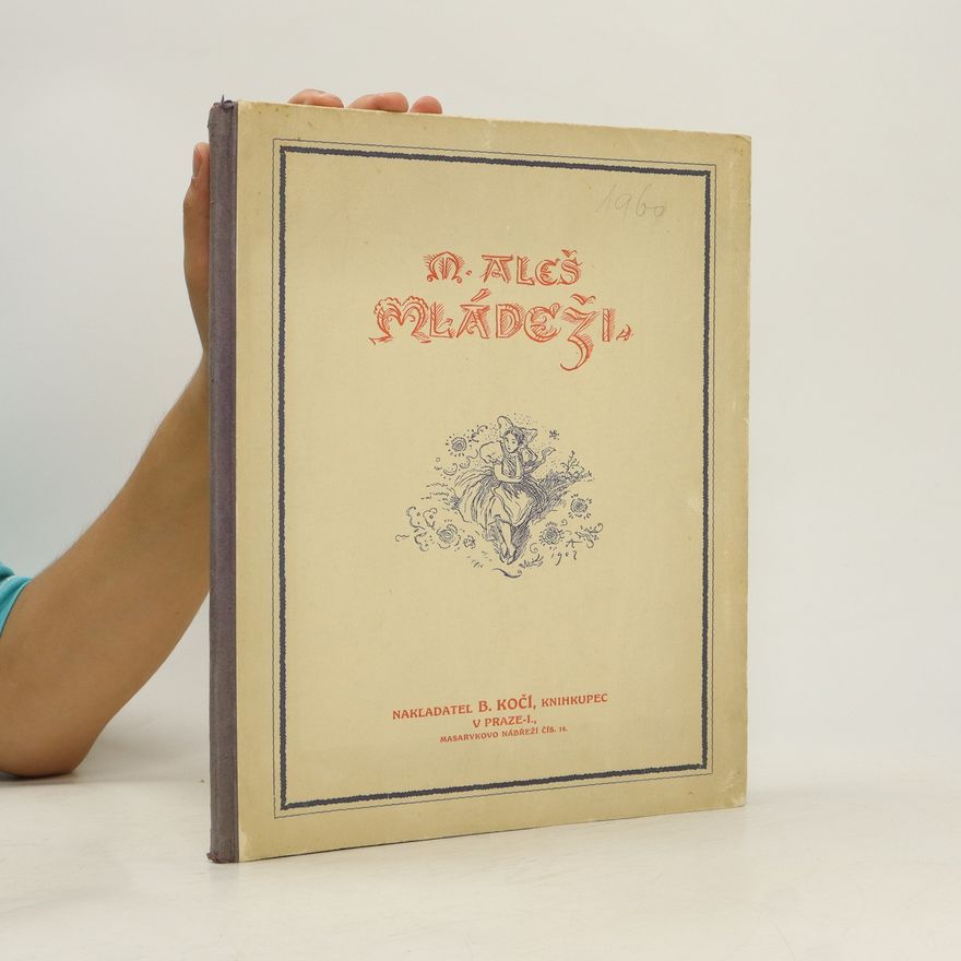 Max Švabinský M. Aleš - Mládeži. Umělecké snahy Knihovna praktických příruček svazek II.