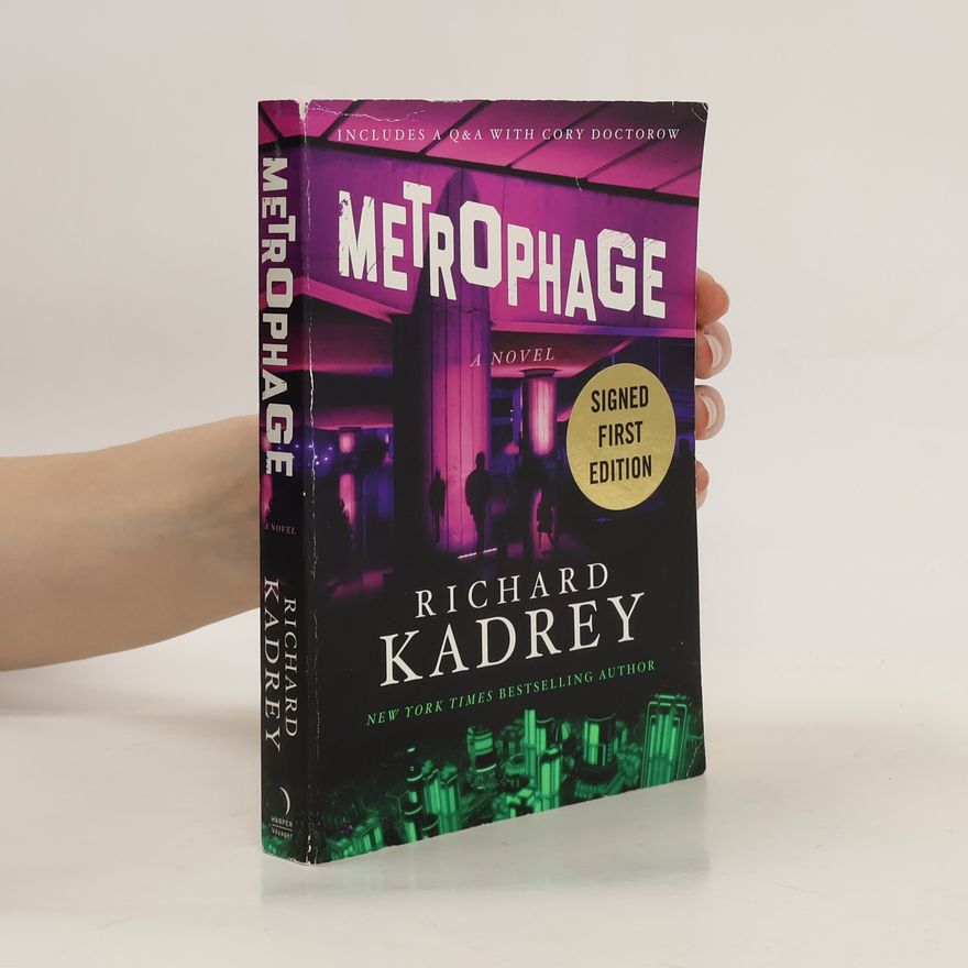 Richard Kadrey Metrophage