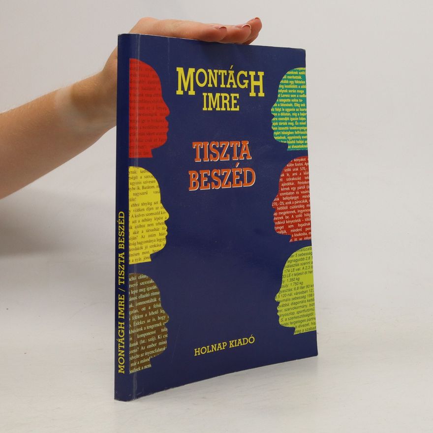 Imre Montágh Tiszta beszéd