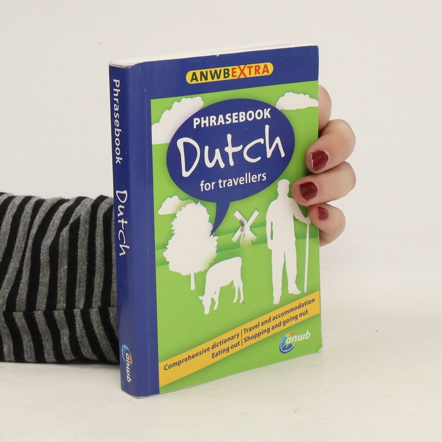 Autorenkollektiv Dutch Phrasebook for Travellers