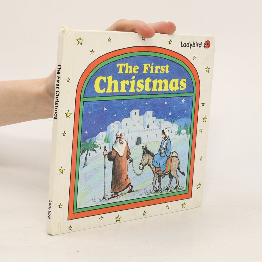 Lynne Bradbury The First Christmas