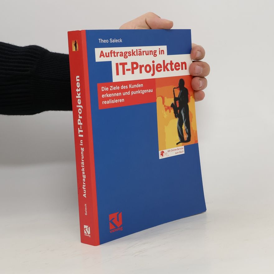 Theo Saleck Auftragsklärung in IT-Projekten