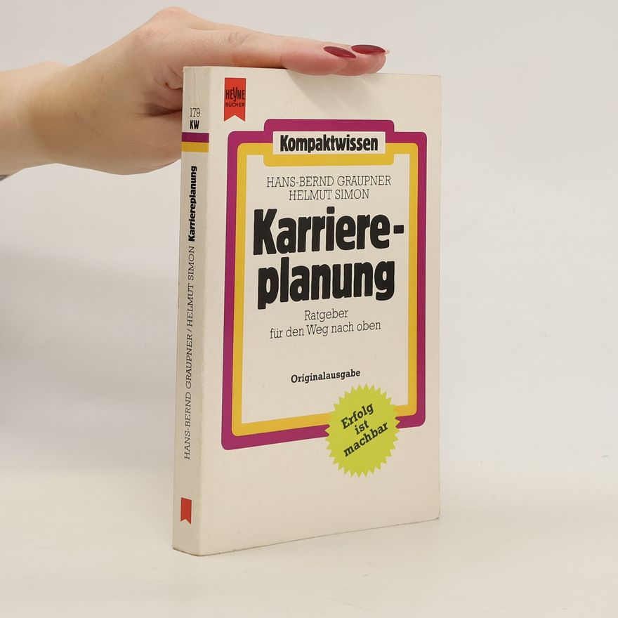 Hans-Bernd Graupner Karriereplanung
