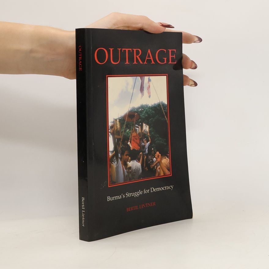 Bertil Lintner Outrage