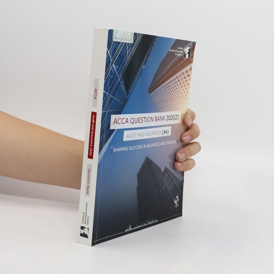 Kolektiv autorů ACCA Question Bank 2020/21. Audit and Assurance