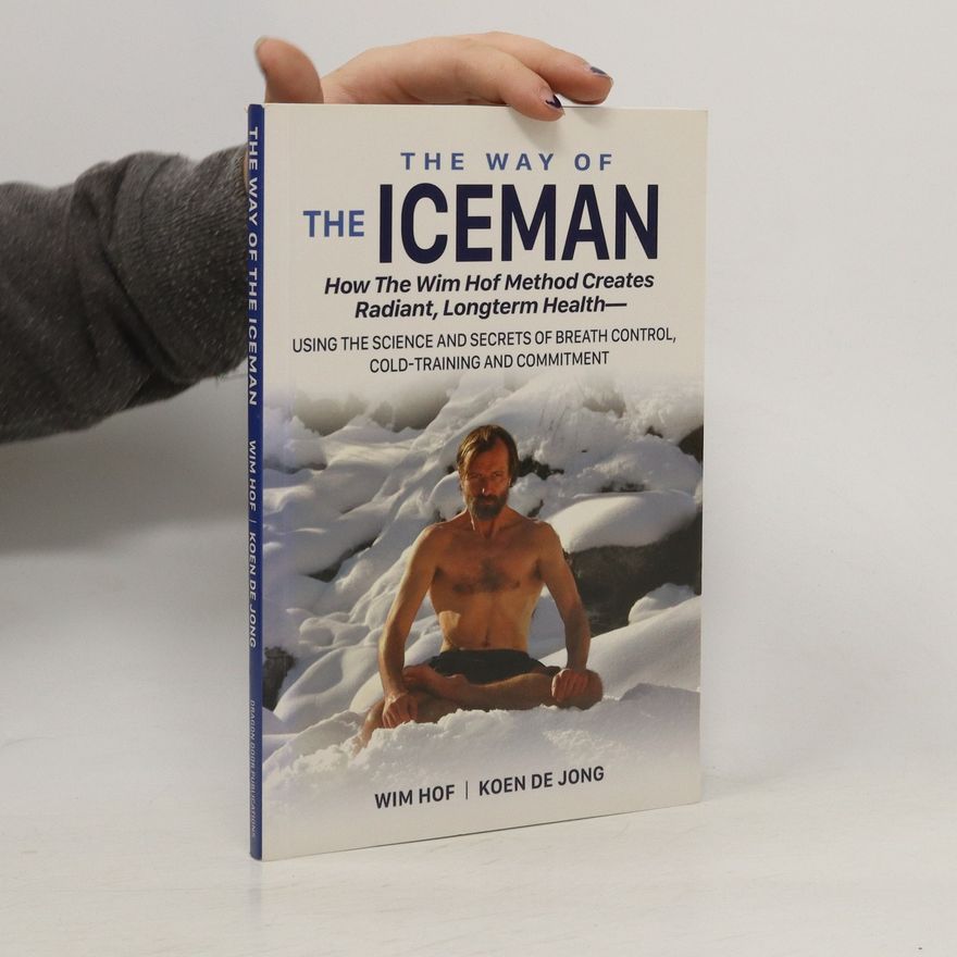 Koen de Jong The way of the iceman