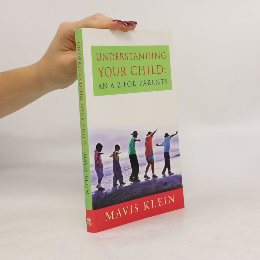 Mavis Klein Understanding Your Child