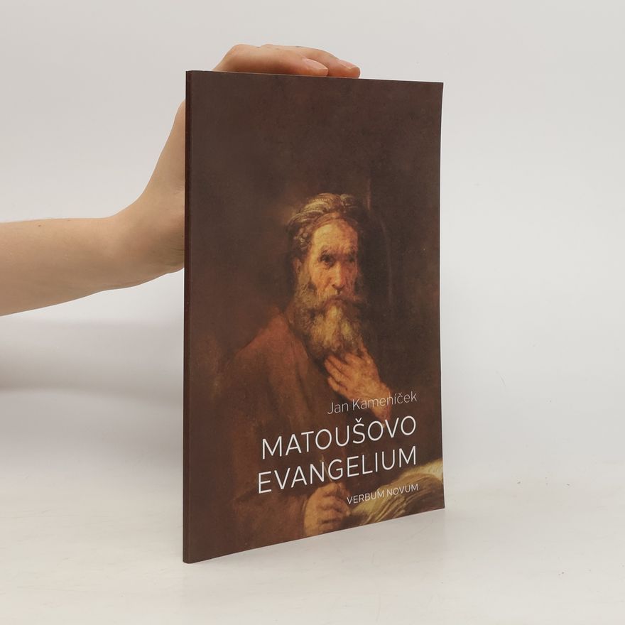 Jan Kameníček Matoušovo evangelium
