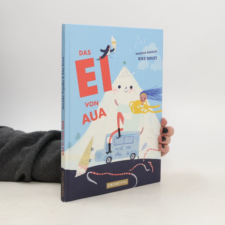 Rike Drust Das Ei von Aua