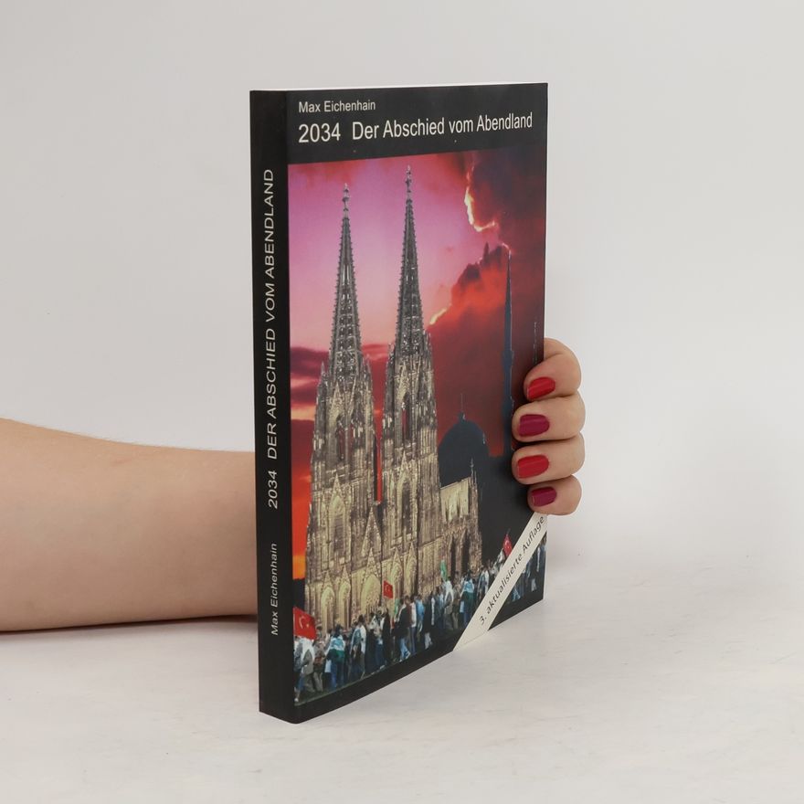 Max Eichenhain 2034 Der Abschied vom Abendland