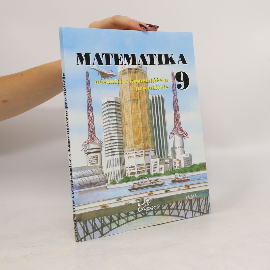 Bronislava Růžičková Matematika 9 s komentářem pro učitele