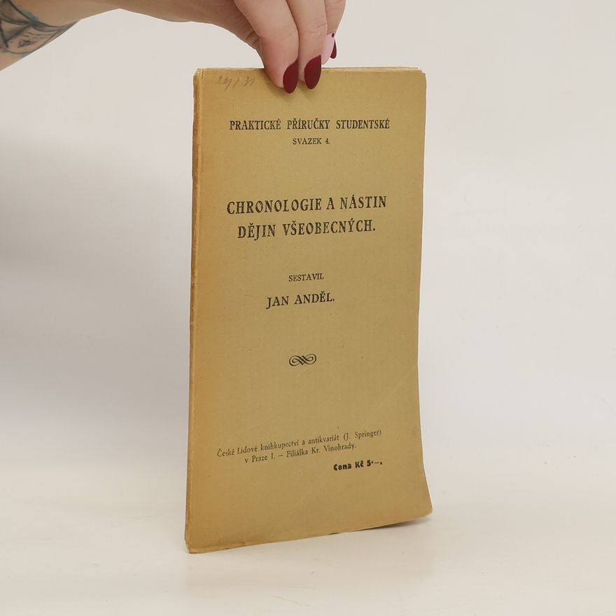 Ján Andel Chronologie a nástin dějin všeobecných