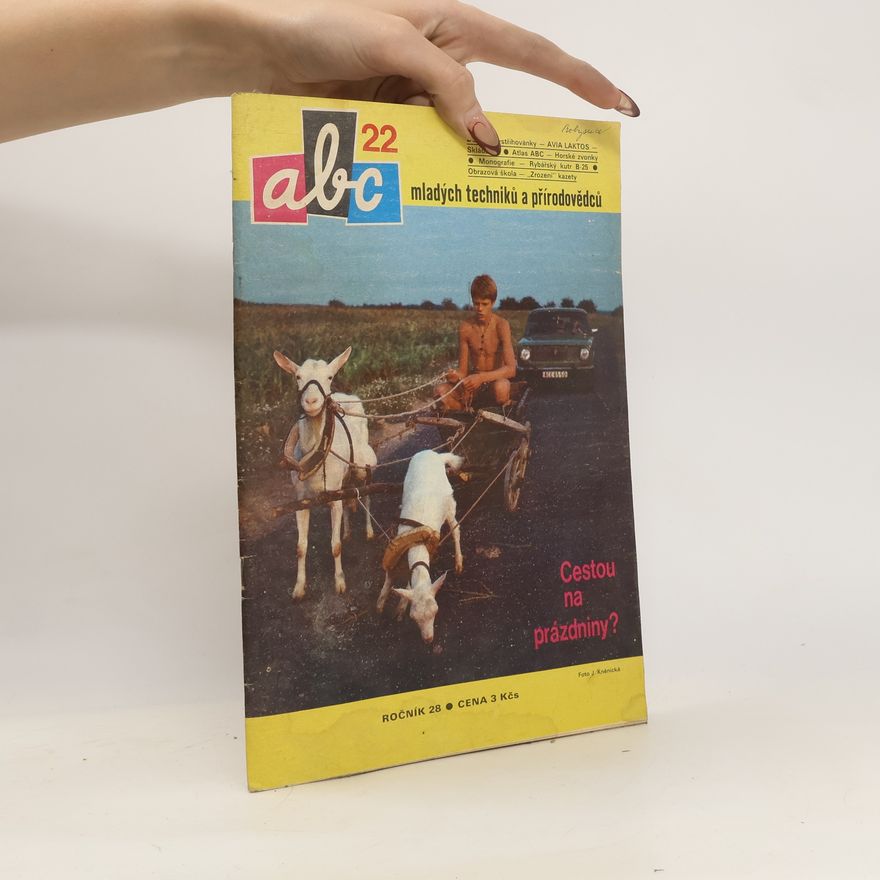 Collectif d'auteurs ABC mladých techniků a přírodovědců 22. Ročník 28