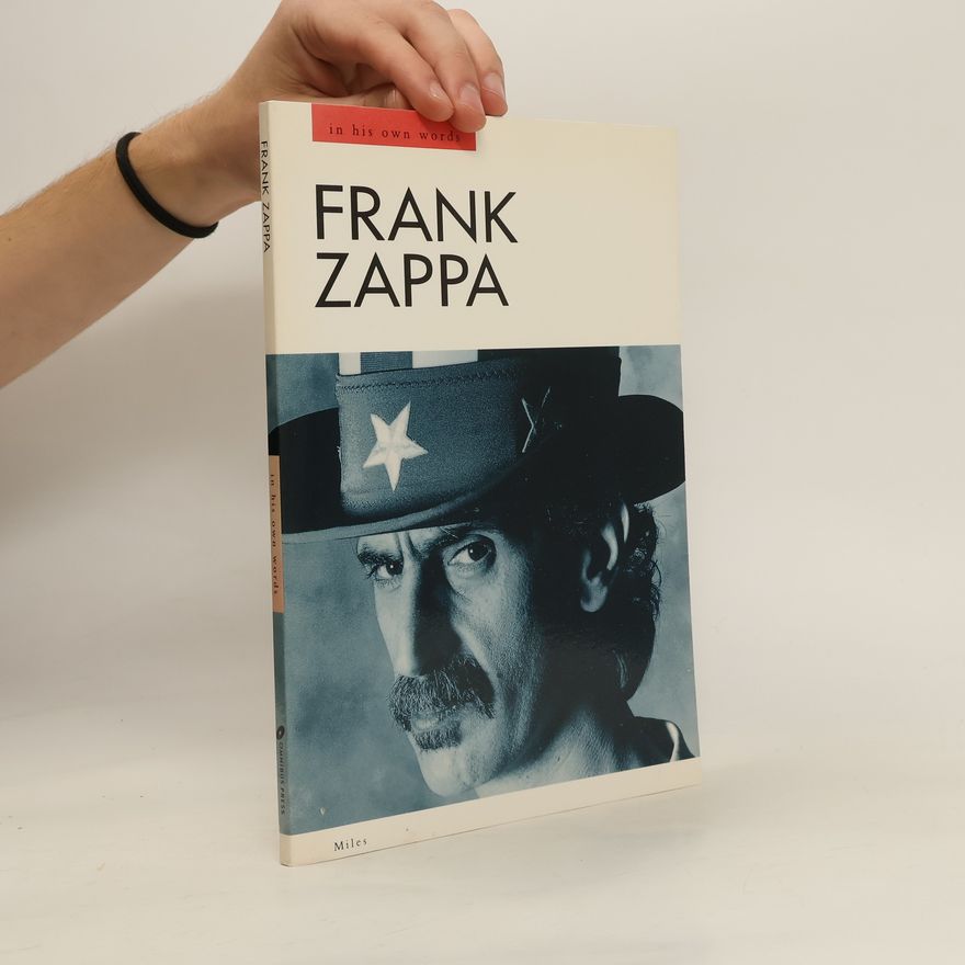 Barry Miles Frank Zappa