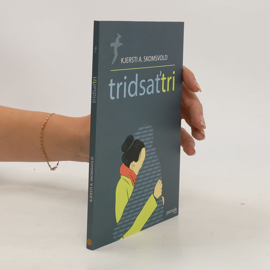 Kjersti Annesdatter Skomsvold Tridsaťtri