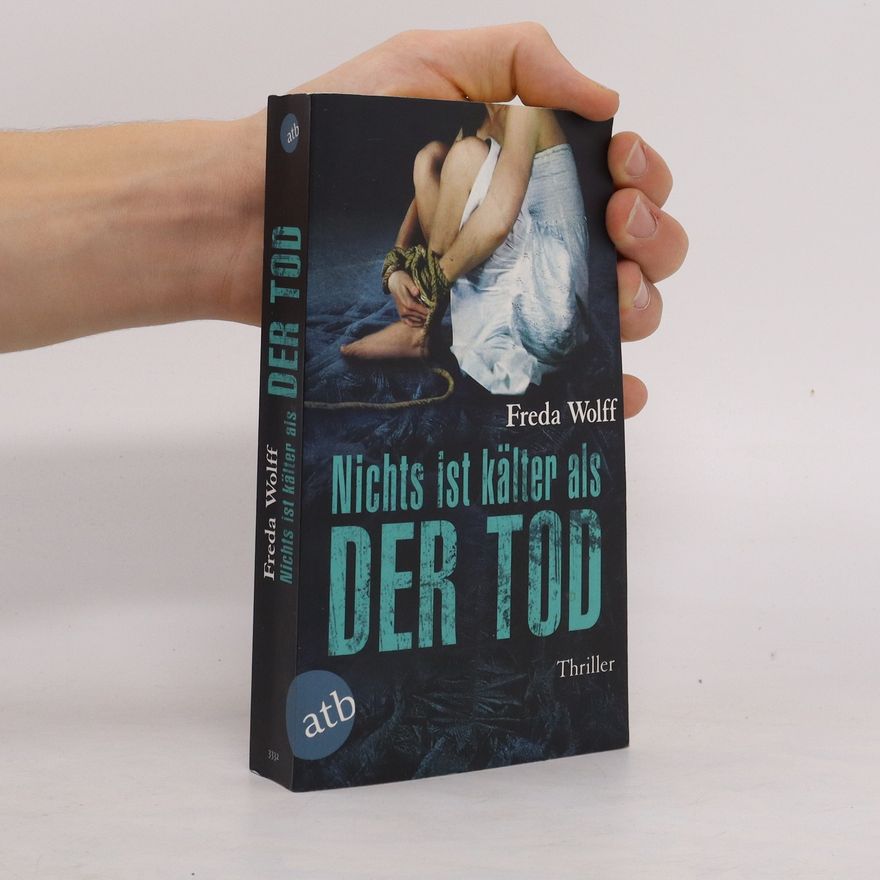 Freda Wolff Nichts ist kälter als der Tod