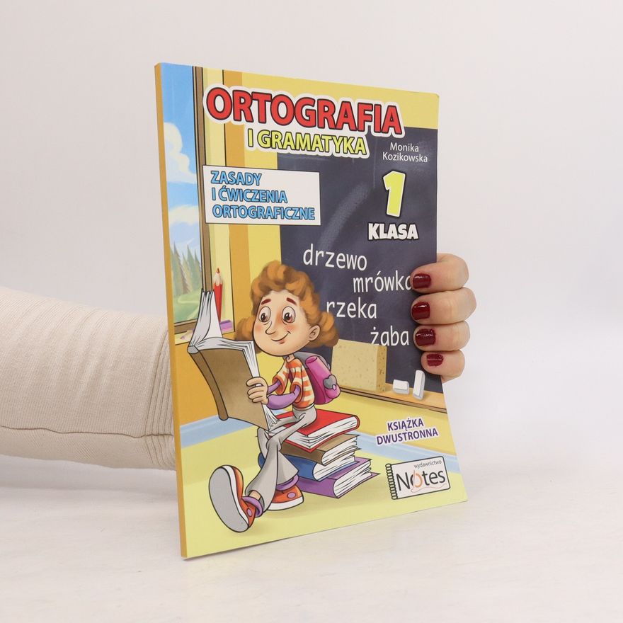 Monika Kozikowska Ortografia i gramatyka 1