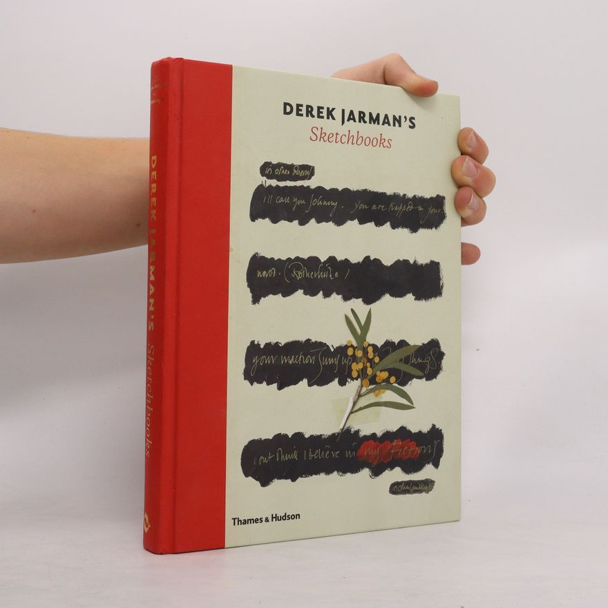 Stephen Farthing Derek Jarman's Sketchbooks
