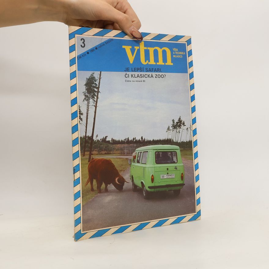 Autorenkollektiv Věda a technika mládeži 3/1984 ročník XXXVIII