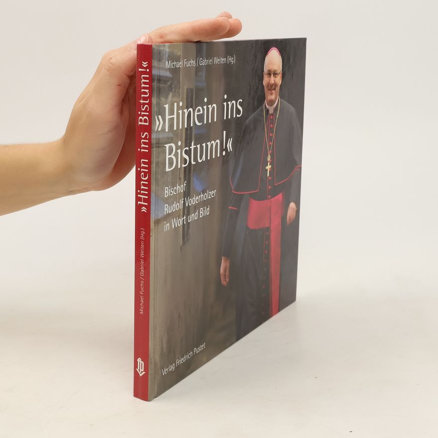 Gabriel Weiten „Hinein ins Bistum!“