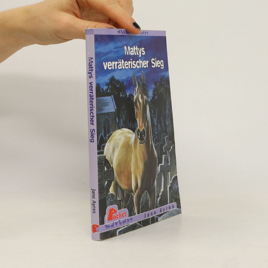 Jane Ayres Mattys verräterischer Sieg