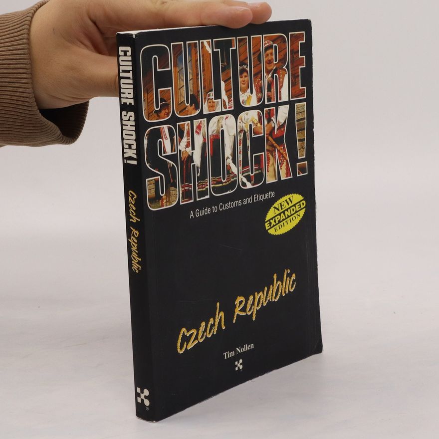 Tim Nollen Culture shock! Czech Republic