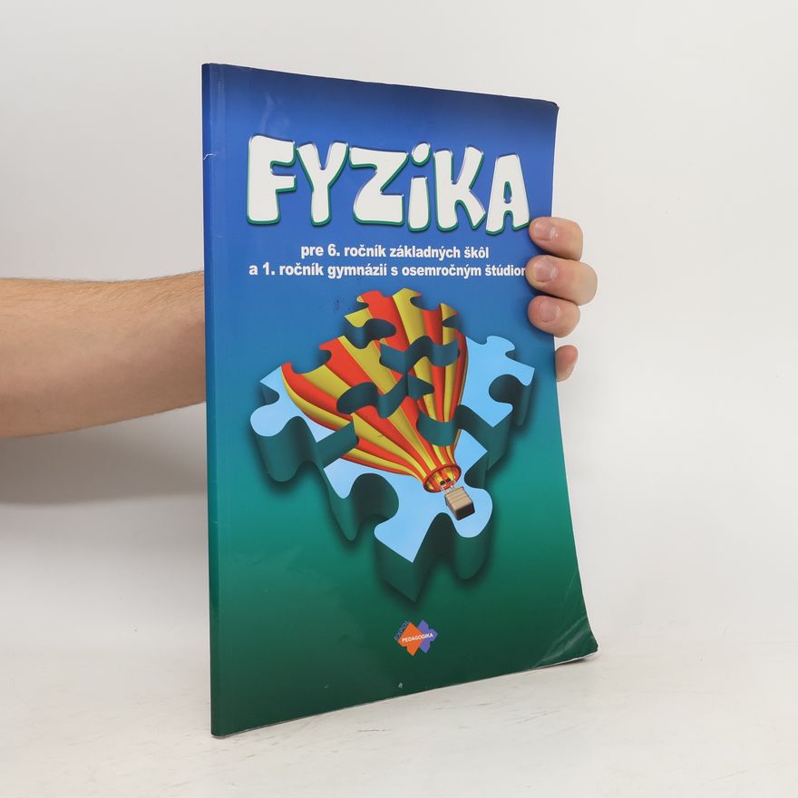 Viera Lapitková Fyzika pre 6. ročník základných škôl