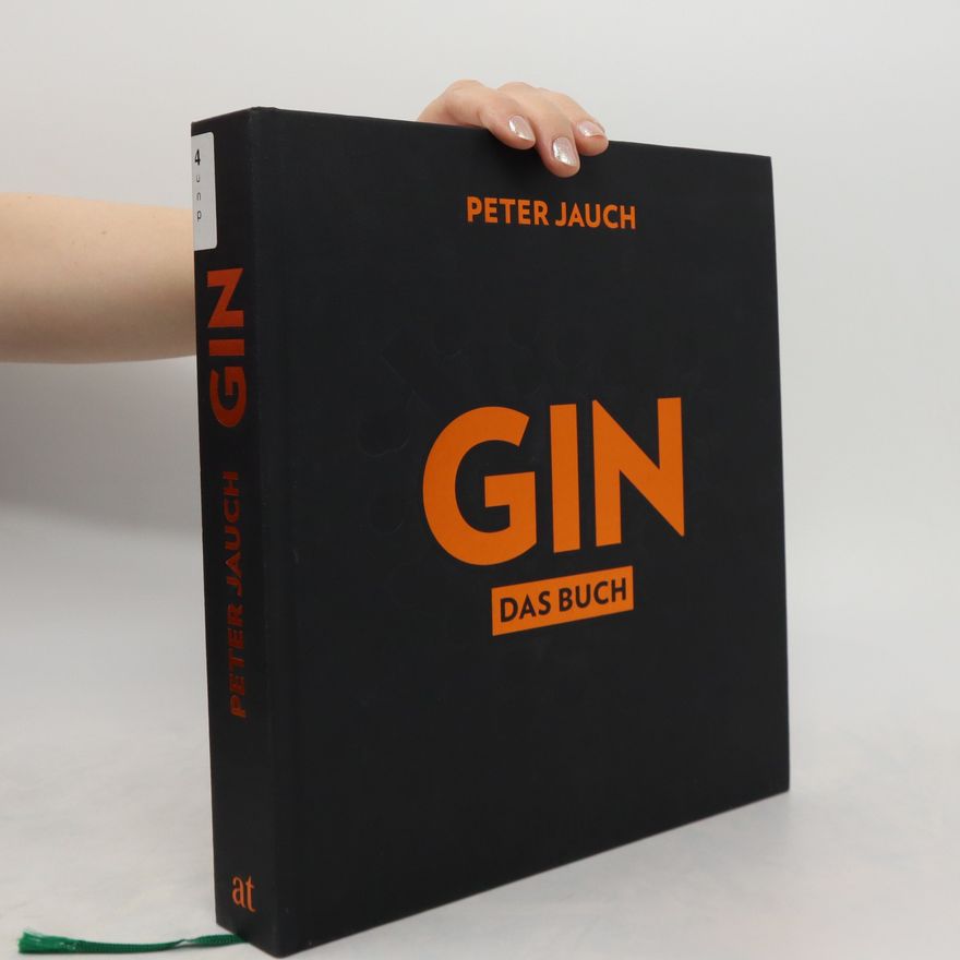Peter Jauch Gin - das Buch