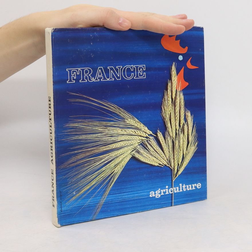Kolektiv autorů France. Landwirtschaft