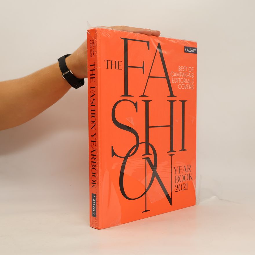Various authors The Fashion Yearbook 2021. Best of Campaigns Editorials Covers
