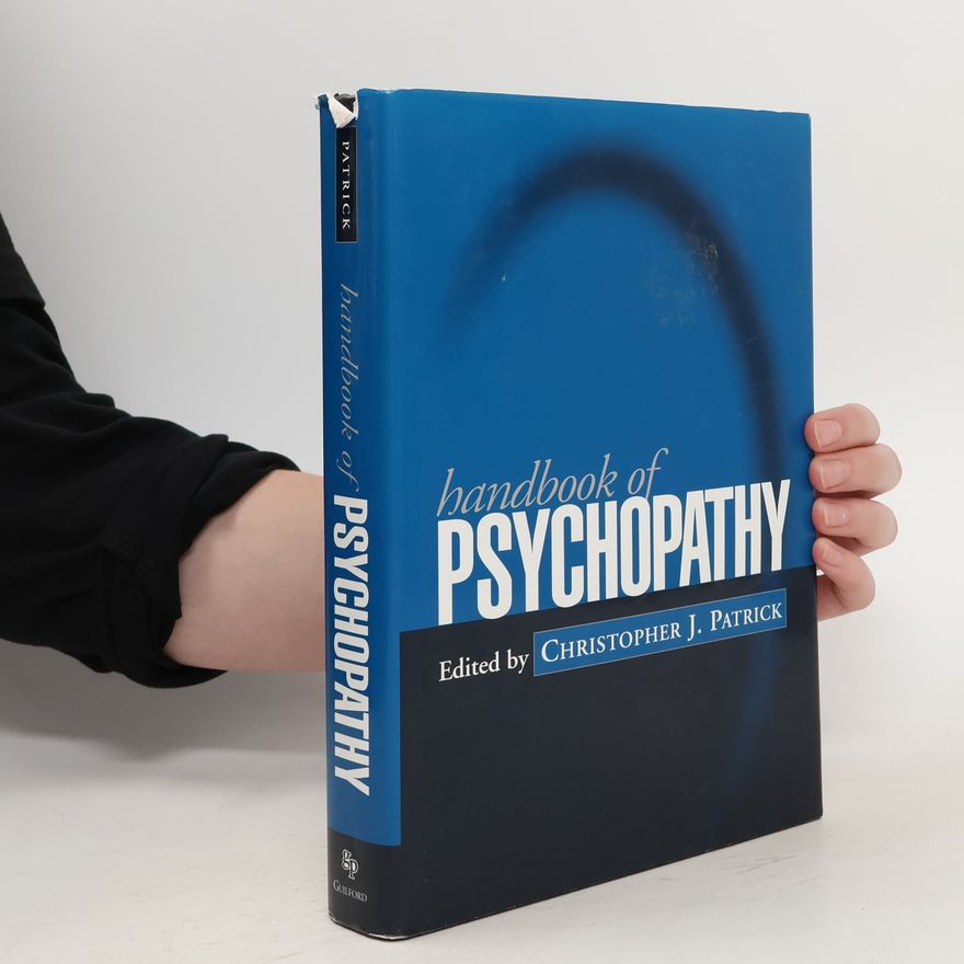 Christopher J. Patrick Handbook of Psychopathy
